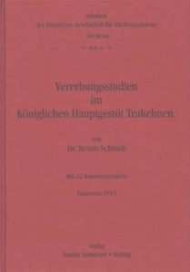 Vererbungsstudien im Königlichen Hauptgestüt Trakehnen