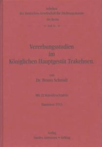 Vererbungsstudien im Königlichen Hauptgestüt Trakehnen