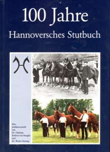 100 Jahre Hannoversches Stutbuch