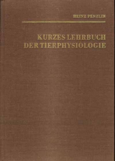 Kurzes Lehrbuch der Tierphysiologie