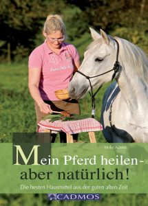 Mein Pferd heilen - aber natürlich