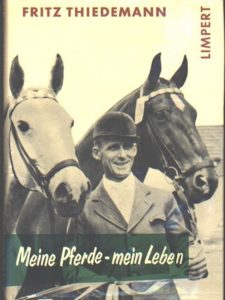 Fritz Thiedemann Meine Pferde mein Leben