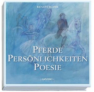 Pferde, Persönlichkeiten, Poesie