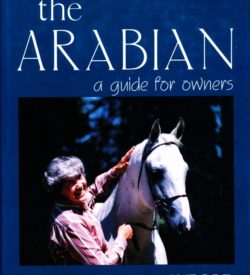 The Arabian a guide for owners