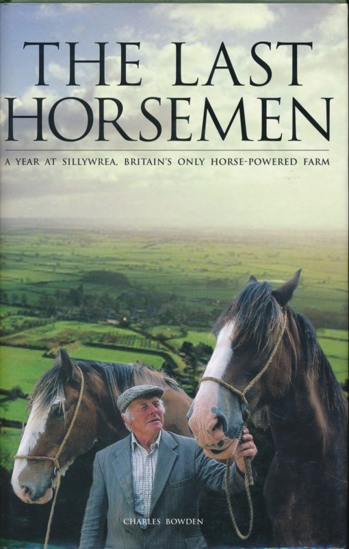 The Last Horsemen A Year At Sillywrea Britain S Only