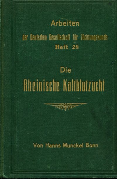 Die Rheinische Kaltblutzucht