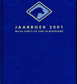 Jaarboek 2001 Welsh Ponys en Cobs in Nederland