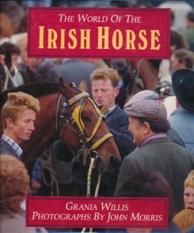 The World of the Irish Horse