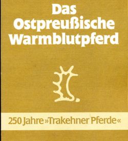 Das Ostpreußische Warmblutpferd